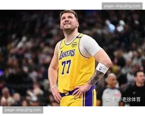 湖人防守效率仅排联盟第20,东契奇伤退暴露结构性问题 湖人防守效率仅排联盟第20,东契奇伤退暴露结构性问题